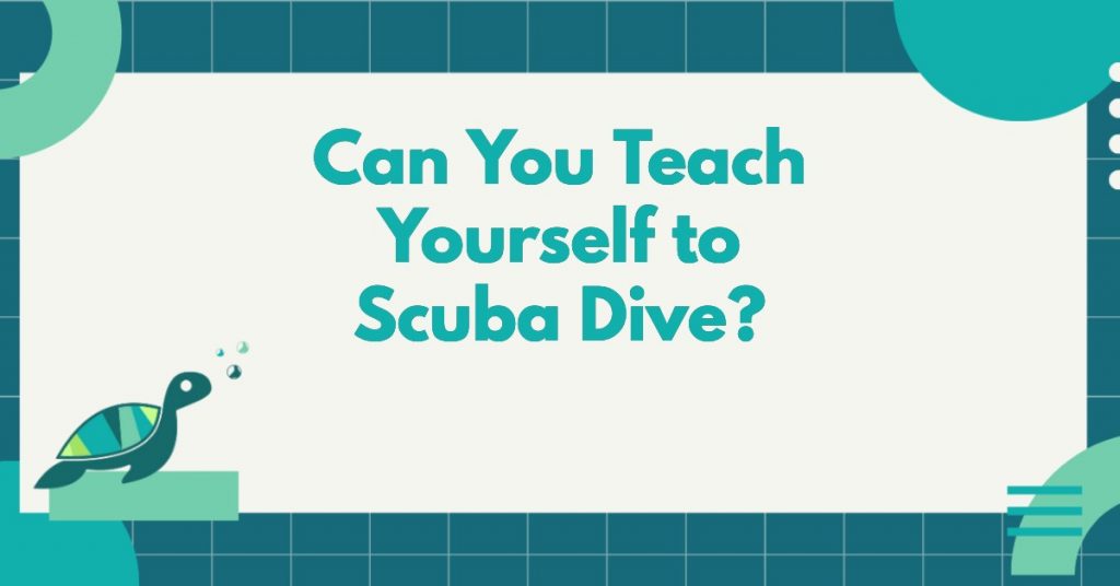 can-you-teach-yourself-to-scuba-dive-divedeepscuba